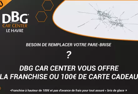 REMBOURSEMENT DE FRANCHISE - BRIS DE GLACE 